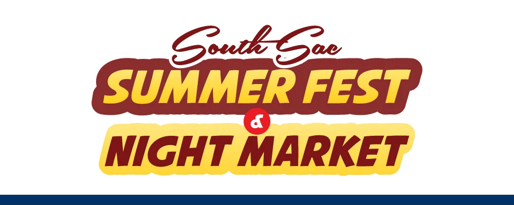 South Sac Summer Fest & Night Market